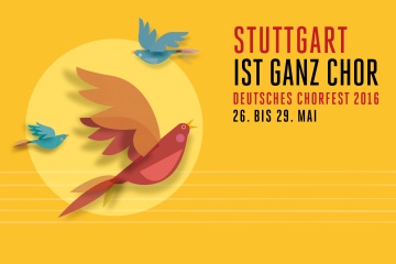 Deutsches Chorfest 2016 in Stuttgart