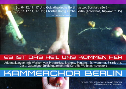 Adventskonzertreihe "Es ist das Heil uns kommen her" 2011 Adventskonzertreihe "Es ist das Heil uns kommen her" 2011