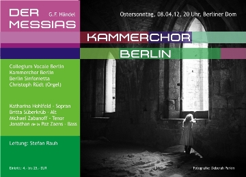 "Der Messias" am 08.04.2012 im Berliner Dom